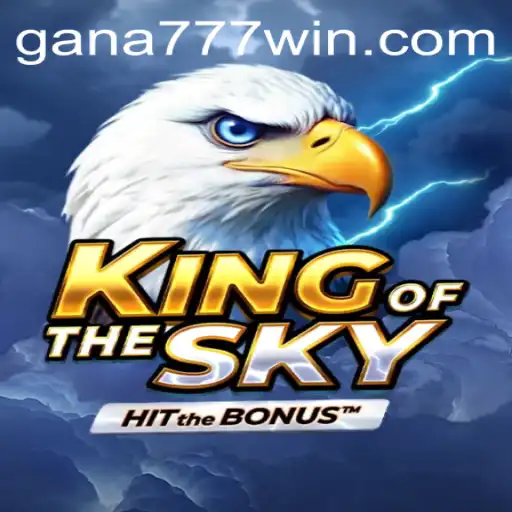 Unveiling the Thrilling World of KingOfTheSky: A New Gaming Adventure with gana777